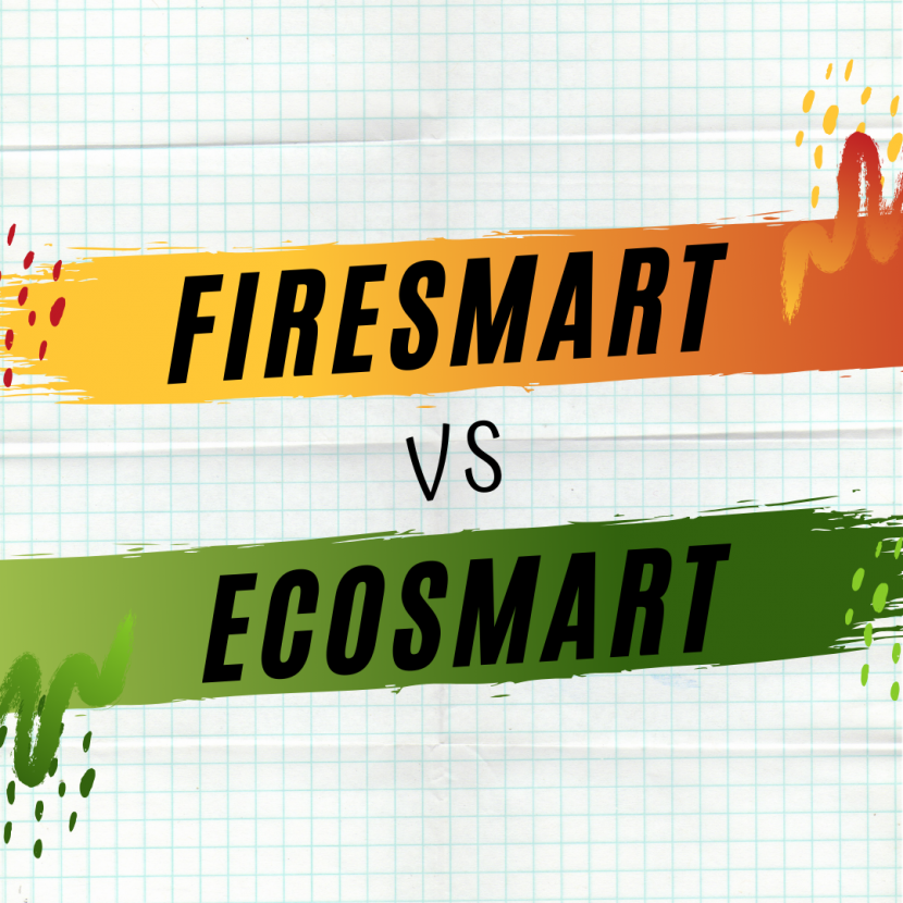Firesmart vs Ecosmart