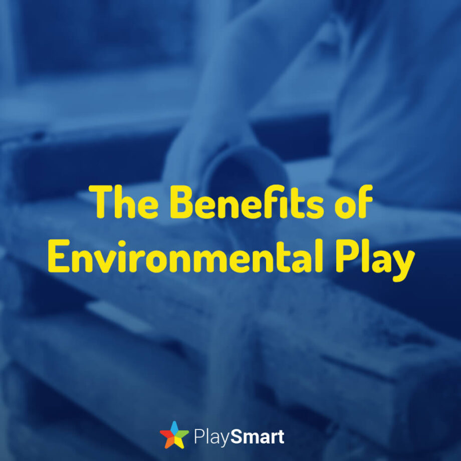 Blog Thumbnail: The Benefits of Environmental Play