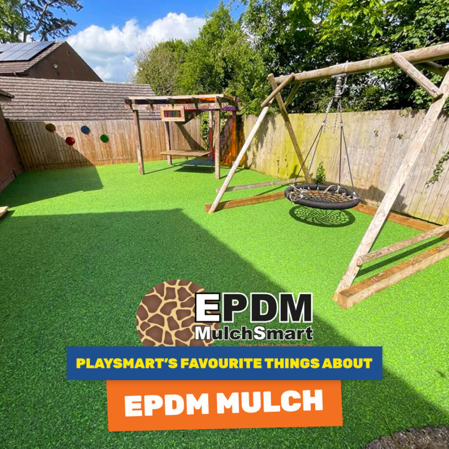 Blog Thumbnail: PlaySmart's Favourite Things About EPDM Mulch