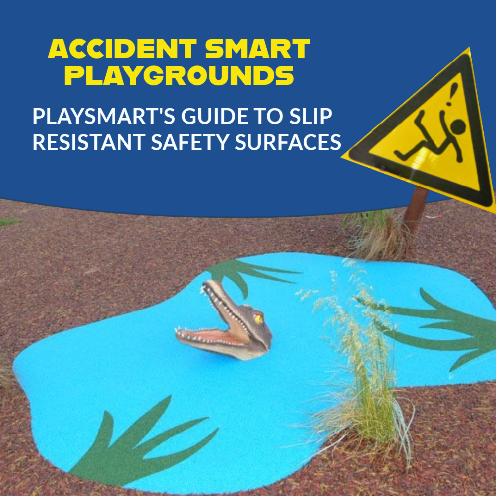 Blog Thumbnail: Accident Smart Playgrounds- PlaySmart's Guide to Slip Resistant Safety Surfaces